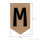 Goodymax® DIY-Buchstabenkette auf Kraftpapier Zeichen "M"